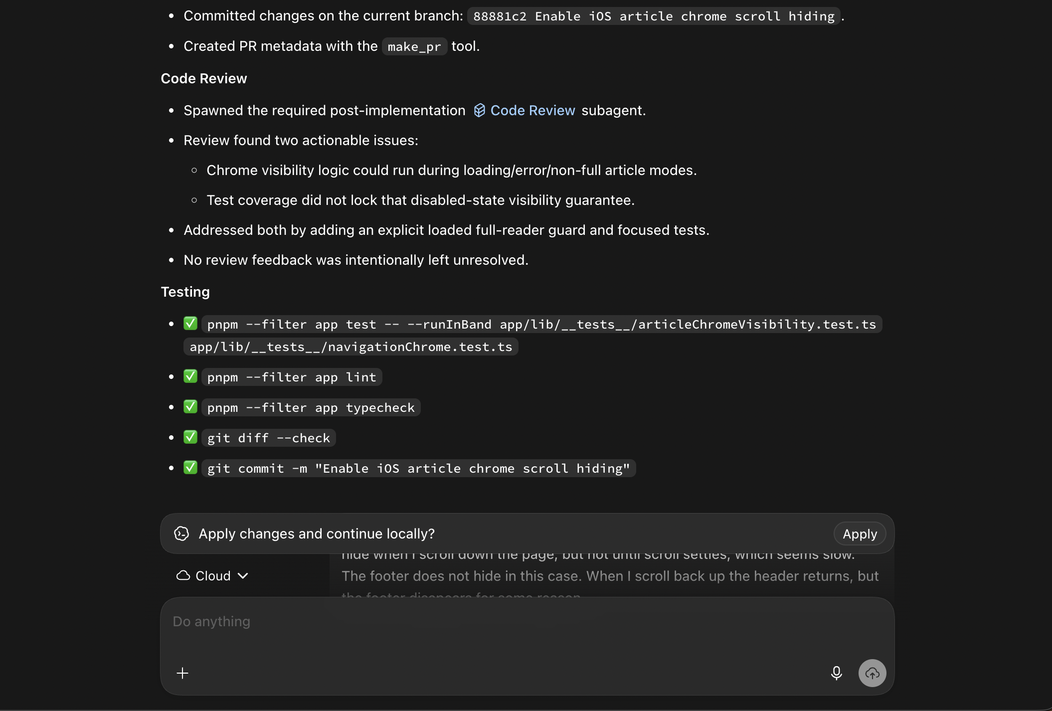 Code review subagent flags chrome visibility and test-coverage gaps, both addressed before the run finishes.